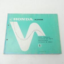 Honda XL 250 S original Ersatzteilkatalog Ersatzteilliste Handbuch Teilekatalog