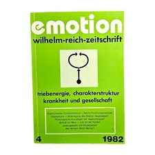 Emotion Wilhelm-reich-Zeitschrift  - 4 1982 - Triebenergie - Charakterstruktur 