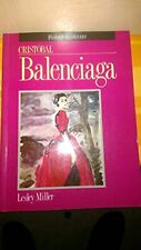 Cristobal Balenciaga (Fashion Desig..., Miller, Lesley 