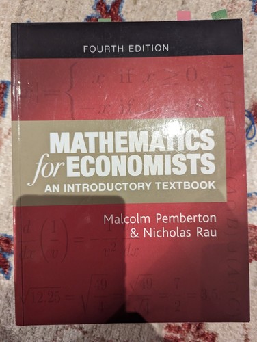 Mathematics for economists - economists:, an