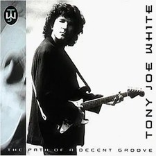 Tony Joe White - The Path of a