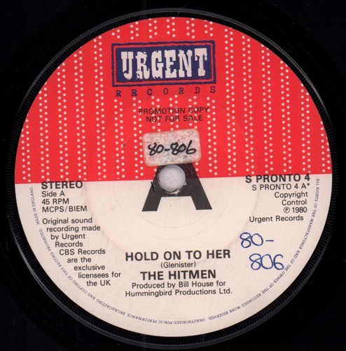 Hitmen hold her vinyl - hold, 7"