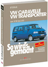 VW T4 Bulli/Transporter Caravelle ETZOLD So wirds gemacht 75 Reparaturanleitung 