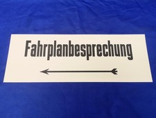 Richtungsschild - "Fahrplanbesprechung" - von Fahrplanbüro der DB - 42x15cm