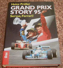 Grand Prix Story 1995 von Heinz Prüller, Michael Schumacher