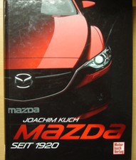 Mazda seit 1920 Modelle Typen