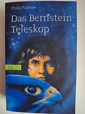 Philip Pullman – Das Bernstein-Teleskop | Carlsen Verlag | His Dark Materials 3