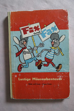 Fix und Fax Kinderbuch DDR Lustige Mäuseabenteuer rar Jürgen Kieser Comic