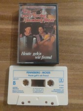 Fenneberg  - Moser, Heute Geh'n Wir Fremd Die Zwei Tiroler  - Koch MC Kassette 