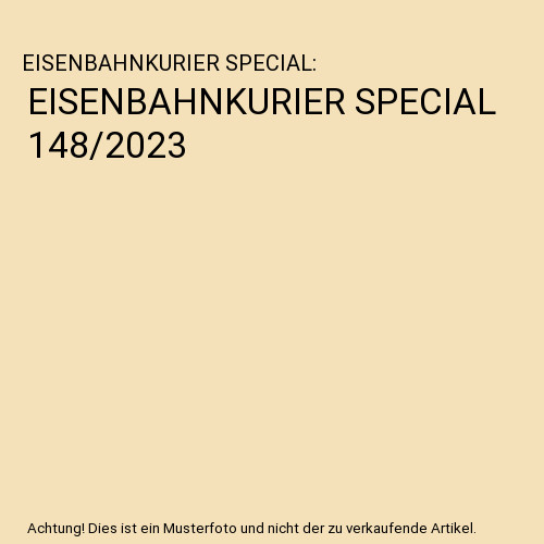 Eisenbahnkurier special - eisenbahnkurier,