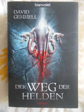 David Gemmell, Der Weg der Helden