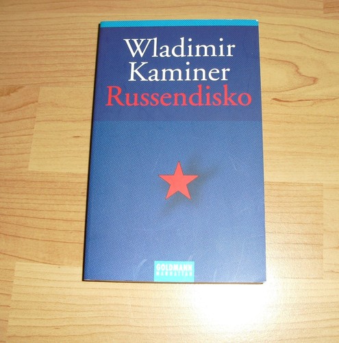 Russendisko wladimir kaminer - kaminer,