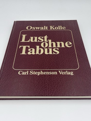 Oswald kolle lust ohne - lust,