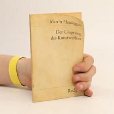 Der Ursprung des Kunstwerkes 