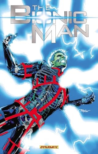 The bionic man volume - the,