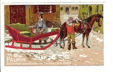 Palmin -  älteres Kaufmannsbild - Schlitten um 1600 - gem- Foto