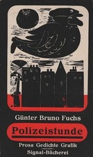 Polizeistunde Prosa, Gedichte