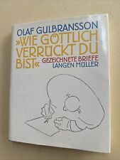Wie göttlich verrückt du bist. Gezeichnete Briefe v... | Buch Olaf Gulbransson