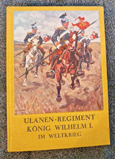 Regimentsgeschichte "Ulanen-Regiment König Wilhelm I."