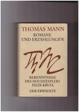 Felix Krull / Der Erwählte