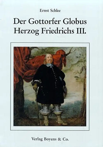 Der gottorfer globus - der,