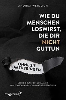 Wie menschen loswirst - loswirst,, die