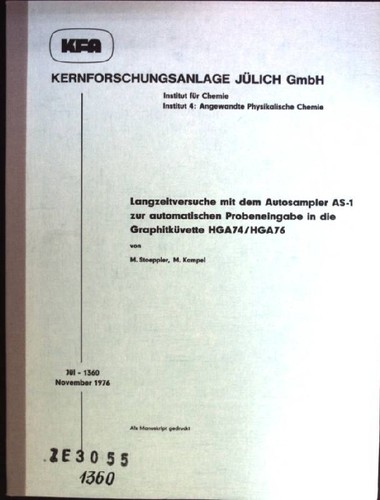 Langzeitversuche mit dem