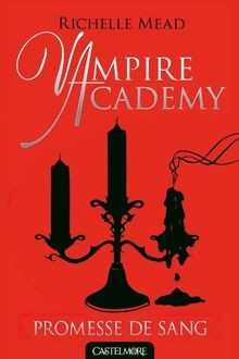 Vampire academy t04 - vampire,