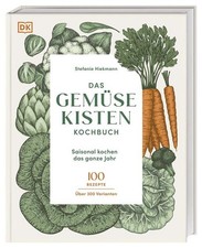Das Gemüsekisten-Kochbuch |