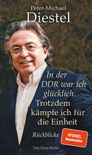 Peter-Michael Diestel / Der Ossi - ein Taugenichts?