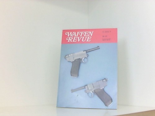 Waffen revue 1987 - waffen, nr.67