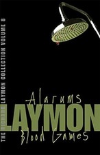 The Richard Laymon Collection Volume 8: Alarums Buch Headline Publishing Group