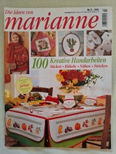 Die Ideen von Marianne, Handarbeiten, 3/2006, Sticken, Häkeln, Nähen, Stricken