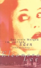Der erste Morgen im Garten Eden - Eleonora Lev - Berlin Verlag