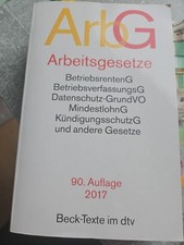 Arbeitsgesetze 90. Auflage 2017 Beck Texte Im dtv