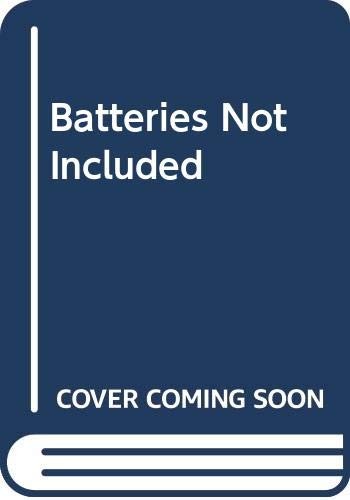 Batteries not included drew - not,