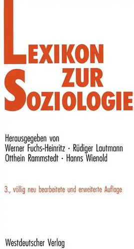 Lexikon zur soziologie - lexikon,