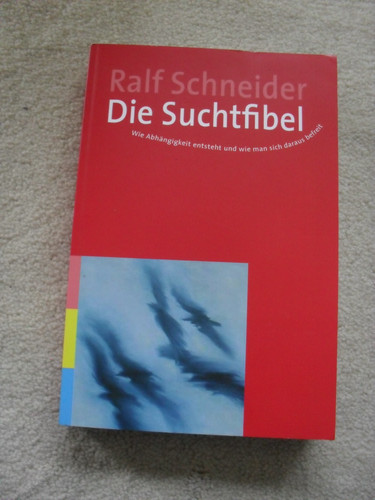 Die suchtfibel wie - suchtfibel:,