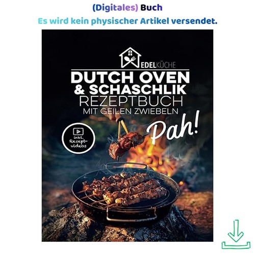 Pah das geile dutch oven - pah!,