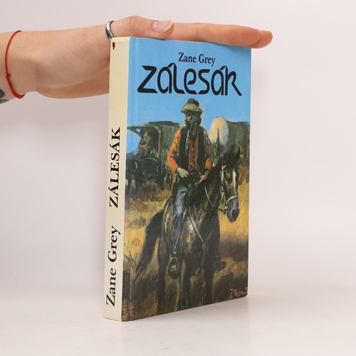 Zálesák zane grey - | ,