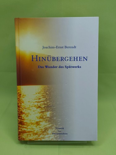 Hinübergehen joachim ernst - hinübergehen, joachim-ernst