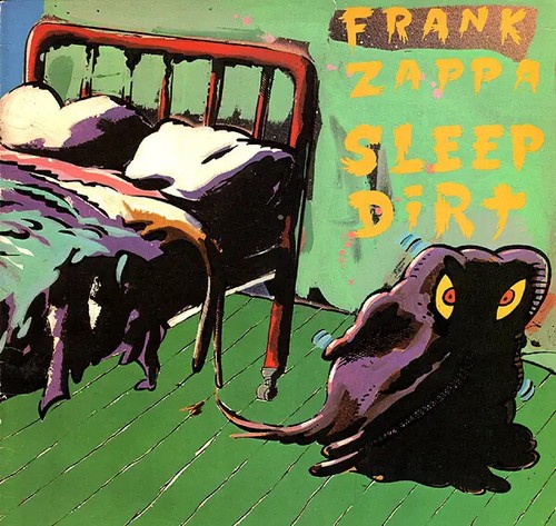 Frank zappa sleep dirt - zappa,