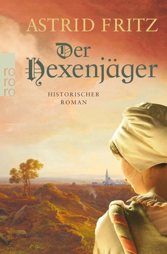 Der hexenjäger astrid fritz - |,