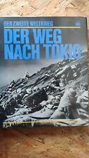 Der Zweite Weltkrieg - Der Weg nach Tokio - Time Life