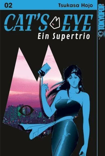 Cat eye ein supertrio 02 - cat's,