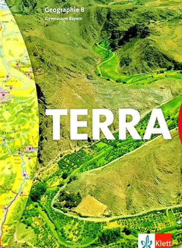 Terra geographie ausgabe - geographie, 8.