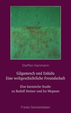 Gilgamesch und Enkidu - eine