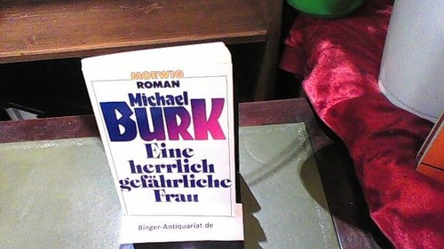 Eine herrlich gefährliche