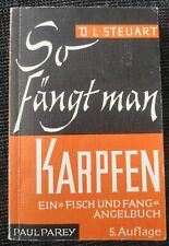 So fängt man Karpfen - Ein Fisch und Fang Angelbuch - 5. Auflage