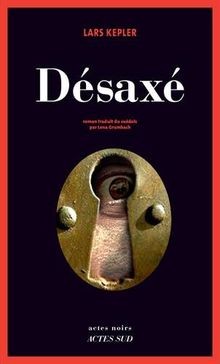 Désaxé von kepler lars - désaxé, |